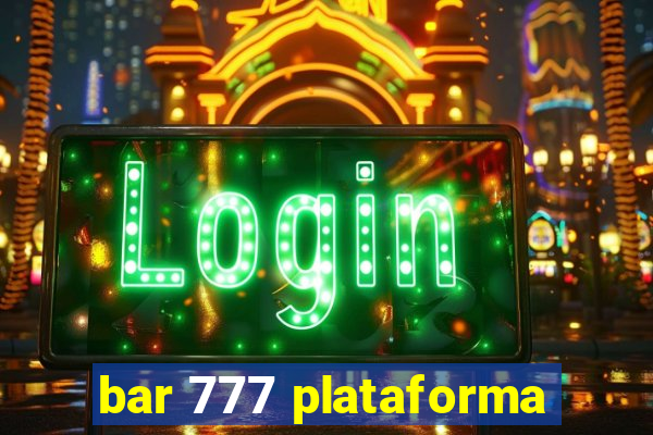 bar 777 plataforma